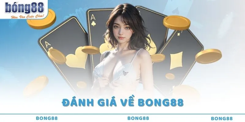 Trang chủ 2 Đánh giá về Bong88 - Nhà cái vàng trong làng cá cược